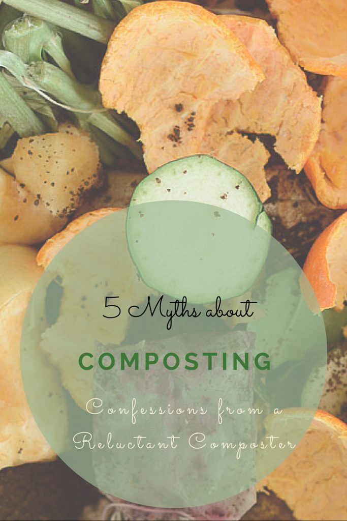 5 Myths about Composting. This post is for you, the reluctant composter; you know, the one who know that composting a good thing to do, but doesn't know where or how exactly to start. Click through to the post for all the deets!